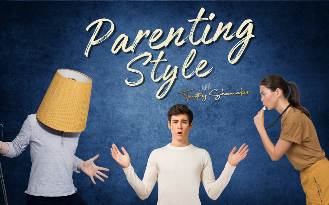 Parenting Style 101