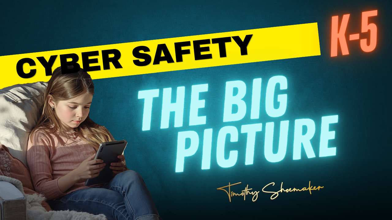 The Big Picture K-5